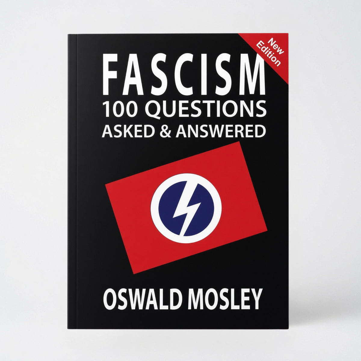 Fascism: 100 Questions Asked and Answered - Paperback