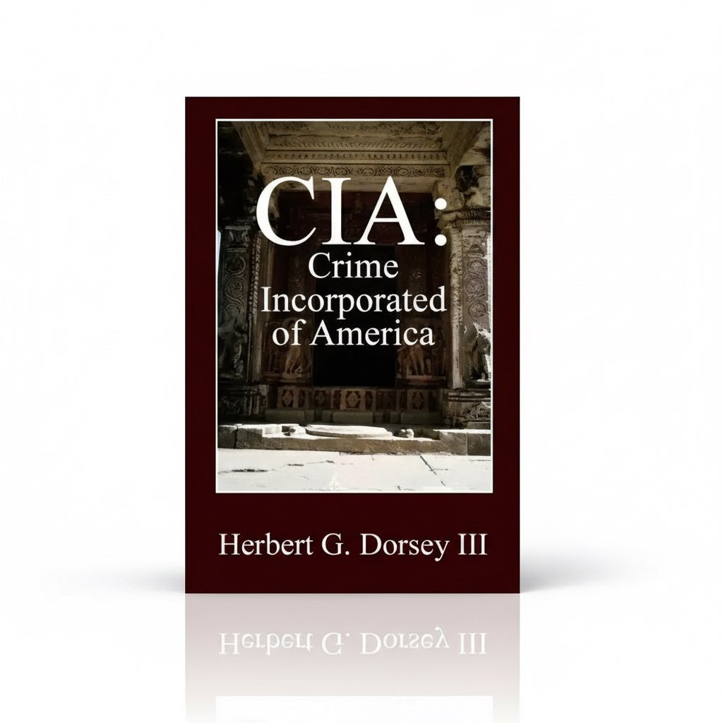 CIA: Crime Incorporated of America - Paperback