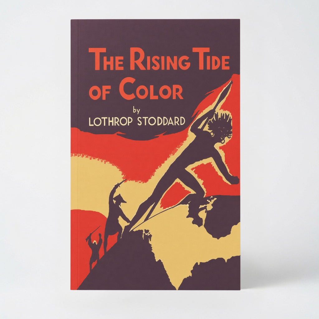 The Rising Tide of Color: Against White World Supremacy [Illustrated Edition] - Paperback