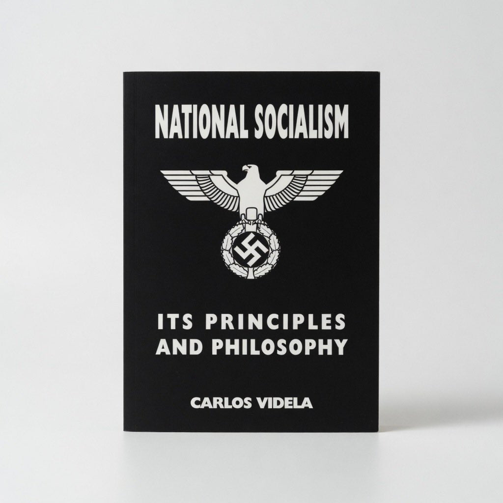 National Socialism - Its Principles and Philosophy - Paperback