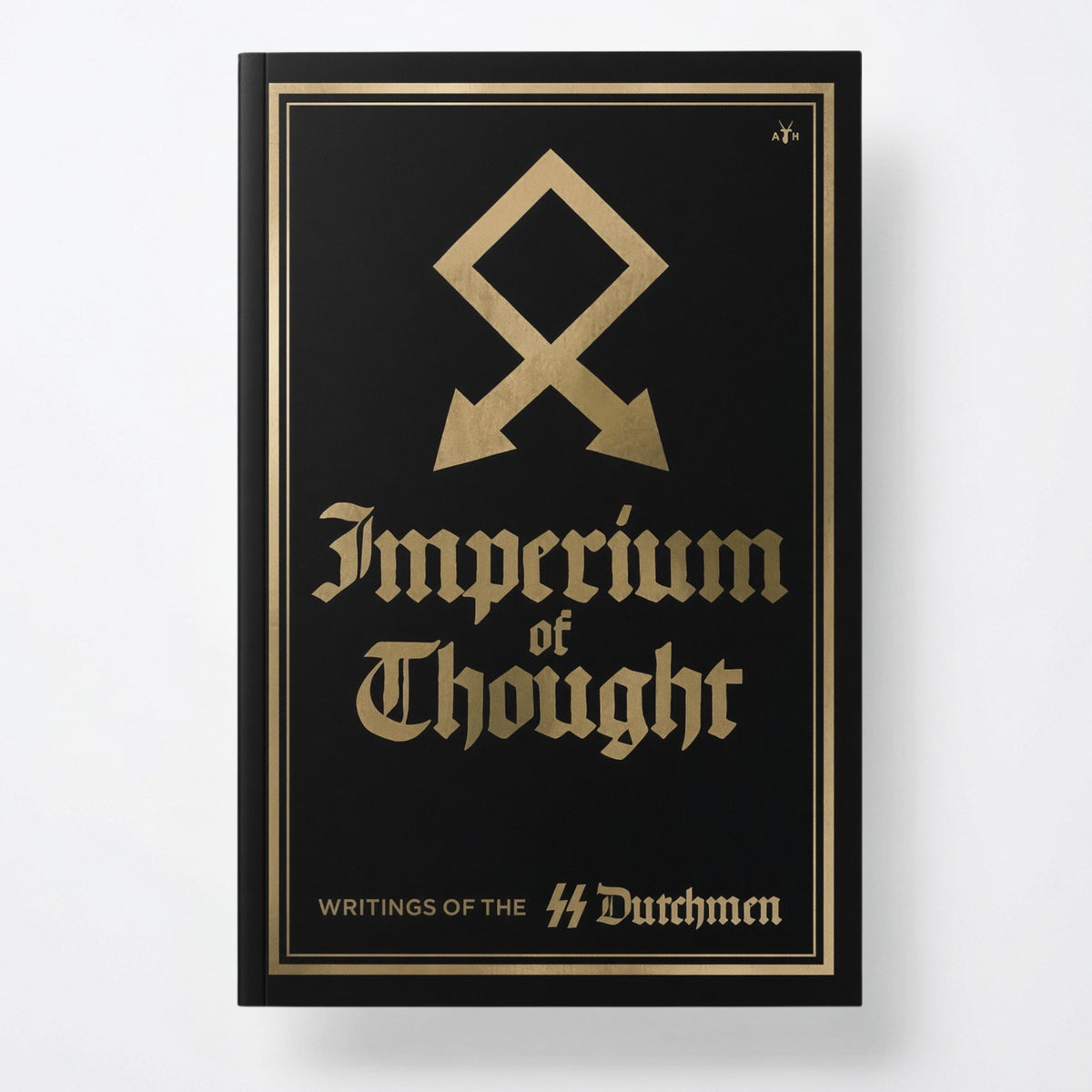 Imperium of Thought: Panegyrics and Discourses - Paperback