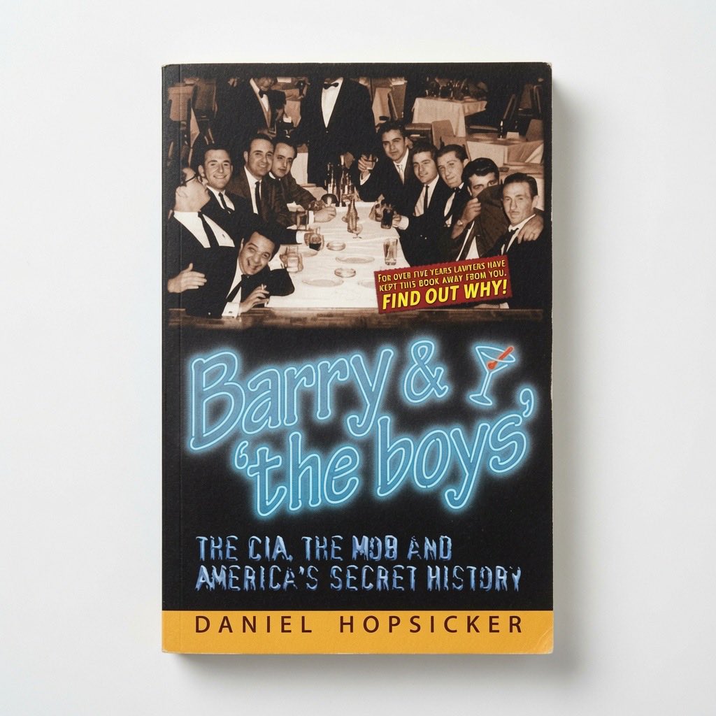 Barry & 'The Boys': The Cia, the Mob, and America's Secret History - Paperback