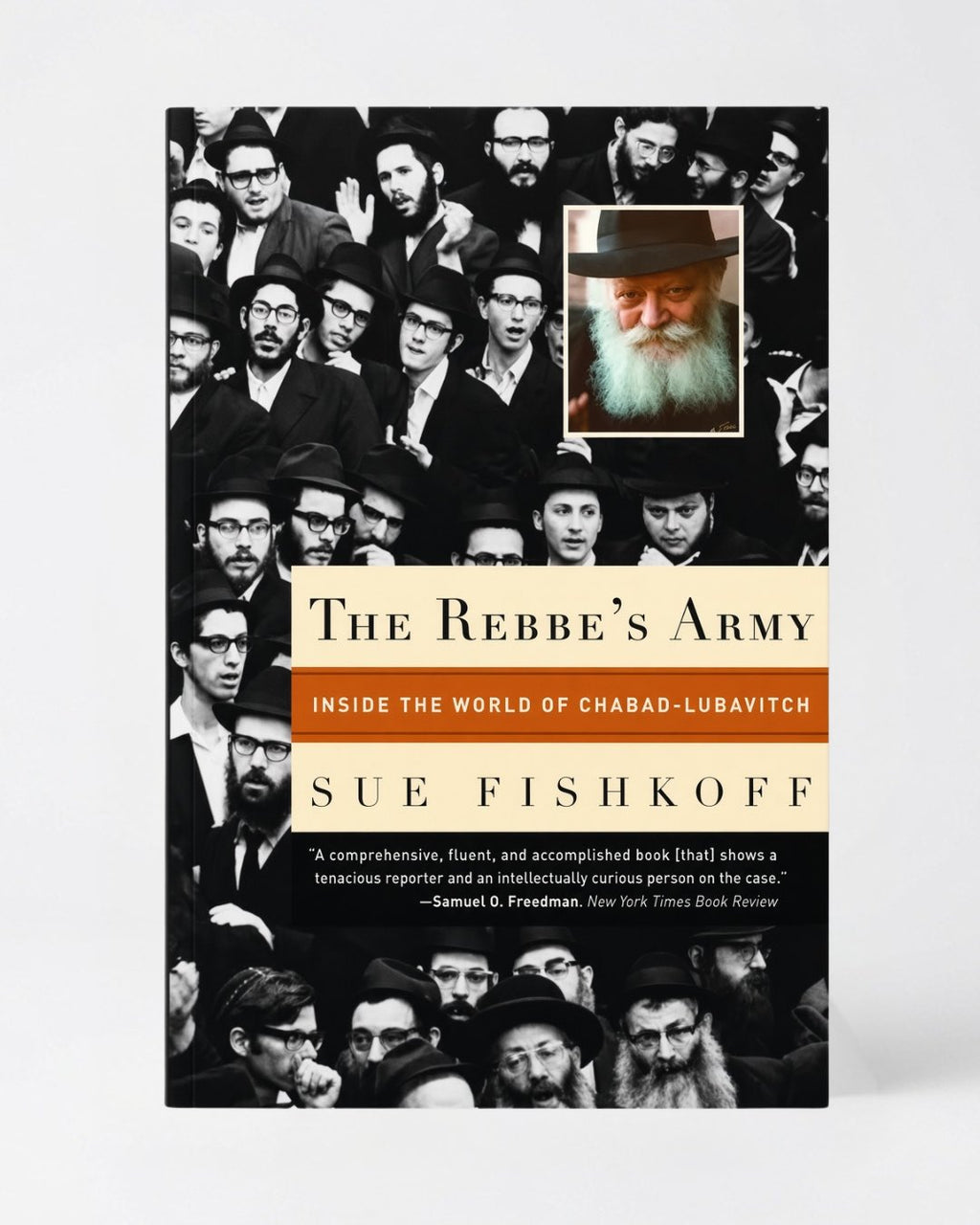 The Rebbe's Army: Inside the World of Chabad-Lubavitch - Paperback