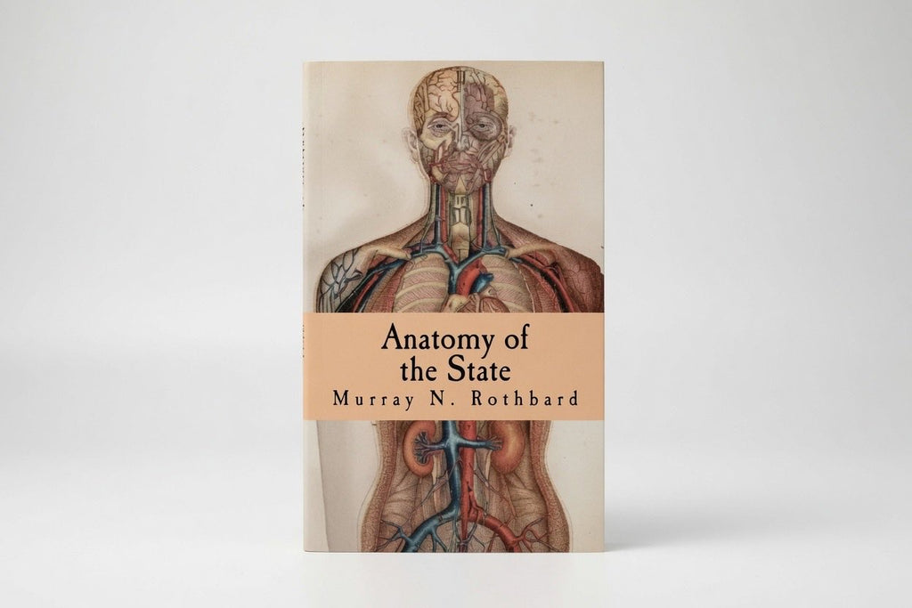 Anatomy of the State - Paperback