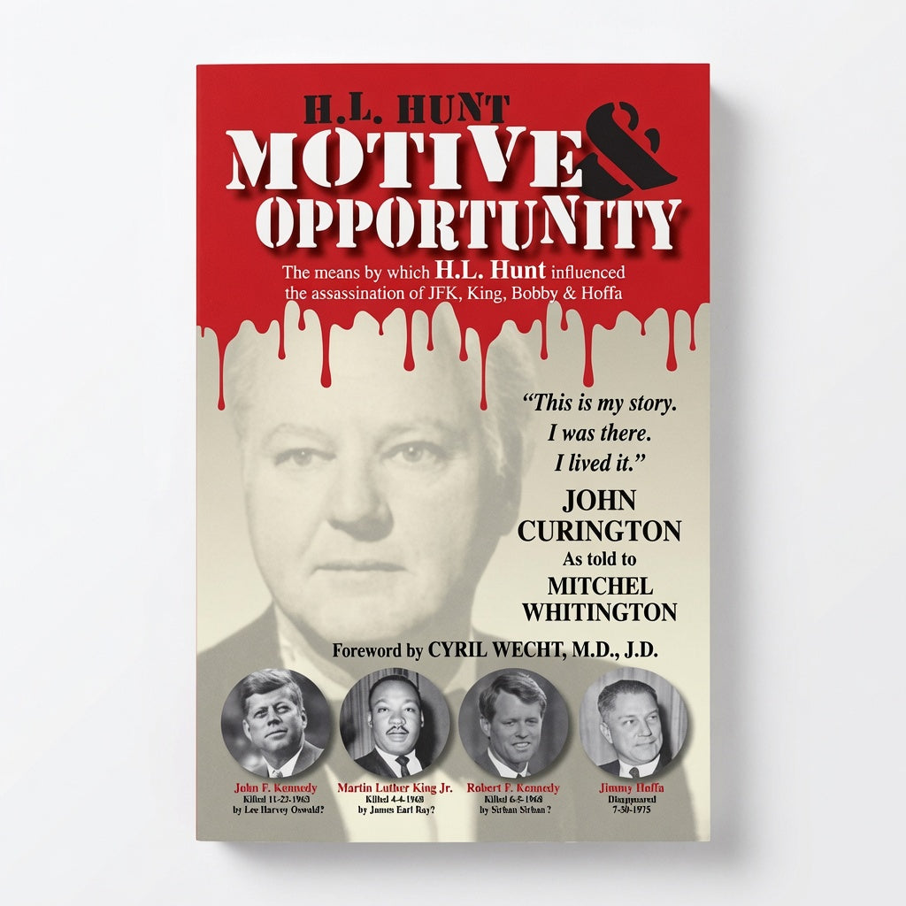 H.L. Hunt: Motive & Opportunity - Paperback