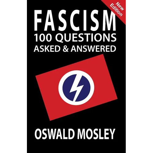 Fascism: 100 Questions Asked and Answered