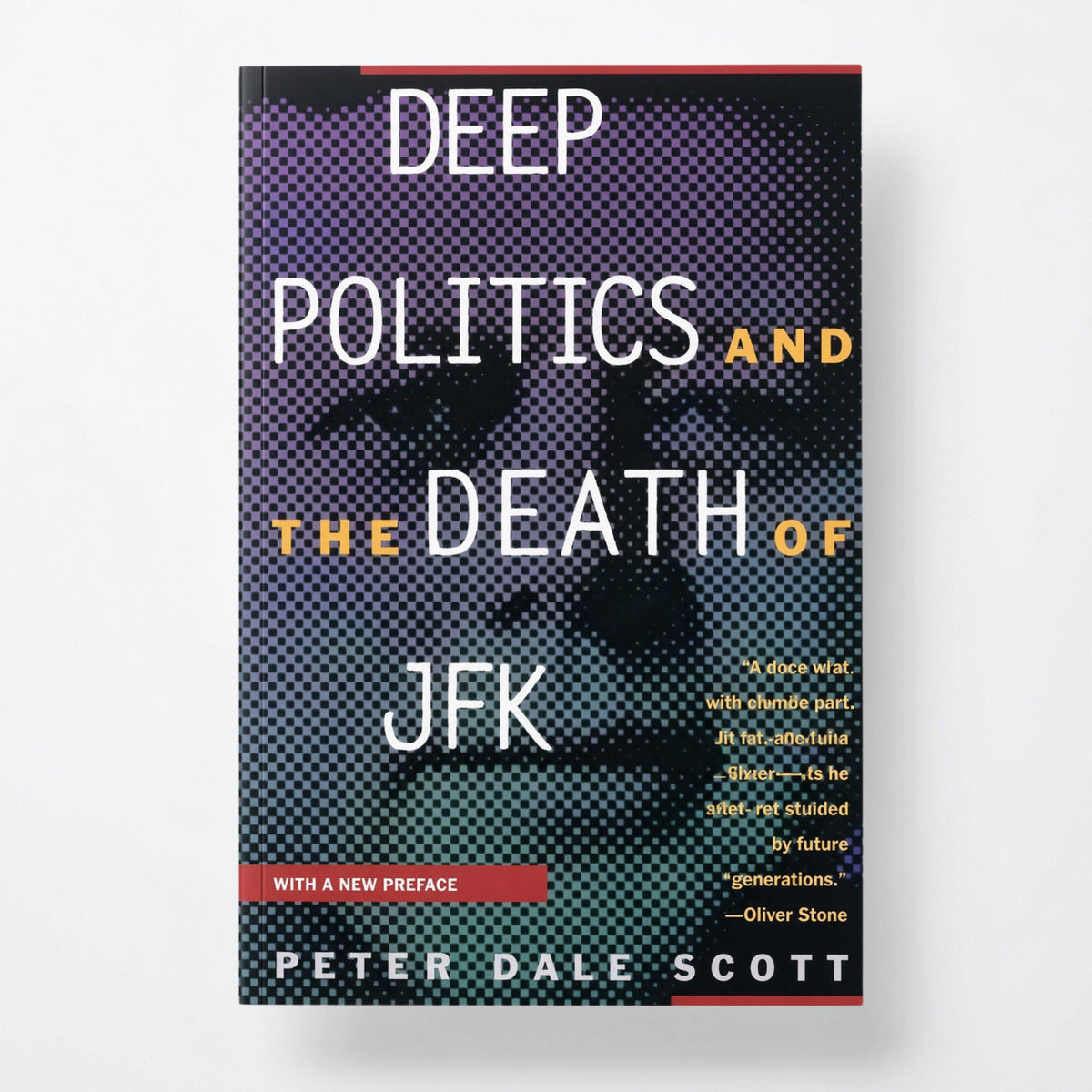 Deep Politics and the Death of JFK - Paperback