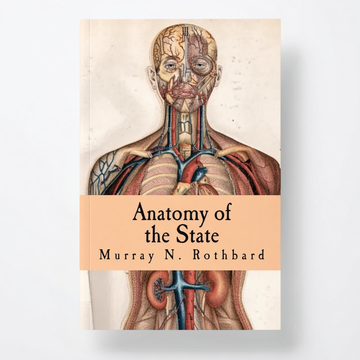 Anatomy of the State - Paperback