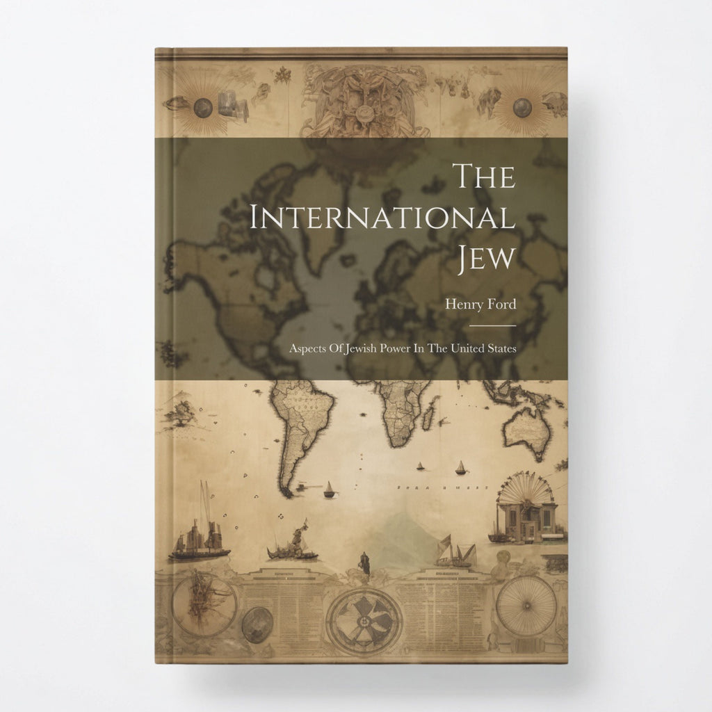 The International Jew Vol 4: Aspects Of Jewish Power In The United States - Paperback