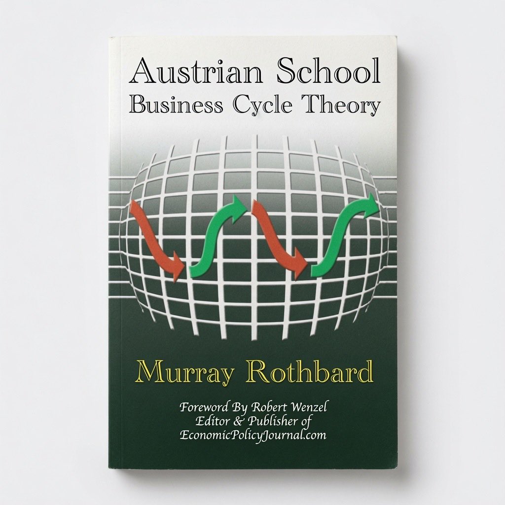 Austrian School Business Cycle Theory - Paperback