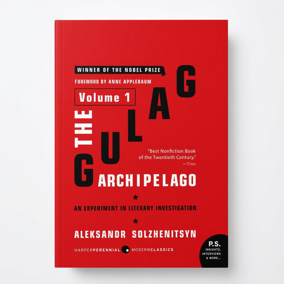 The Gulag Archipelago [Volume 1]: An Experiment in Literary Investigation - Paperback