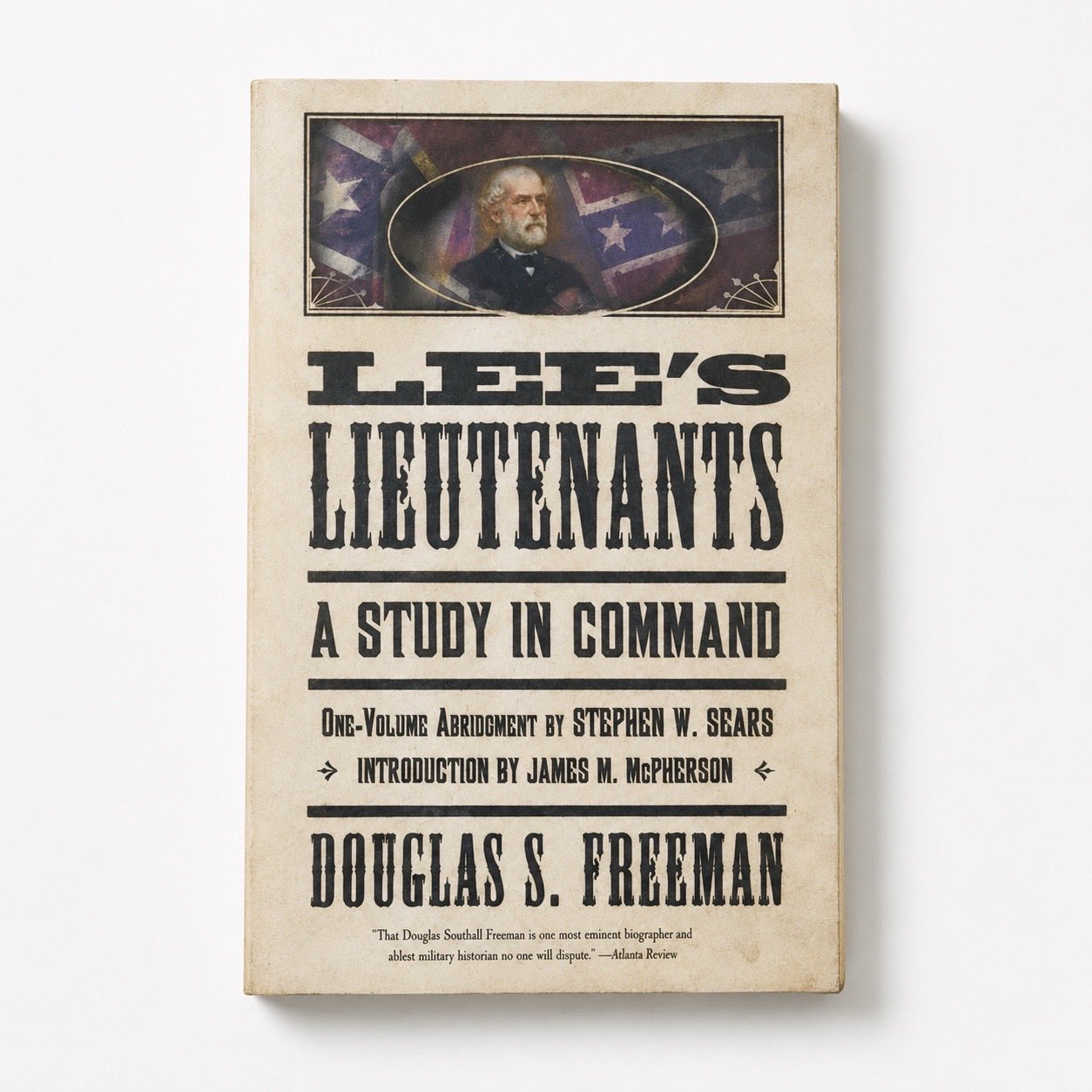 Lee's Lieutenants Third Volume Abridged: A Study in Command - Paperback