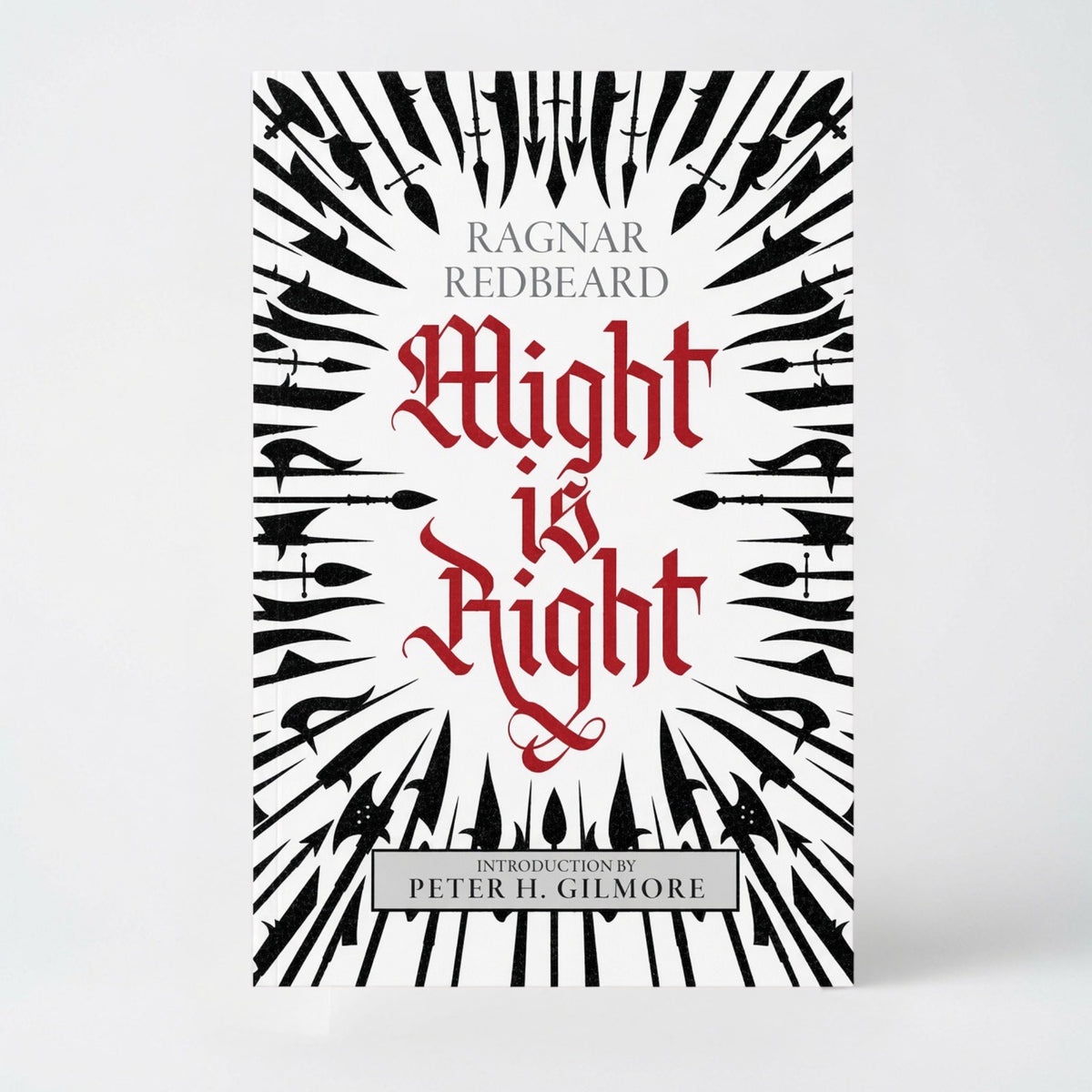 Might is Right: The Authoritative Edition - Paperback