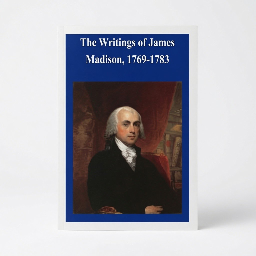 The Writings of James Madison, 1769-1783 - Paperback