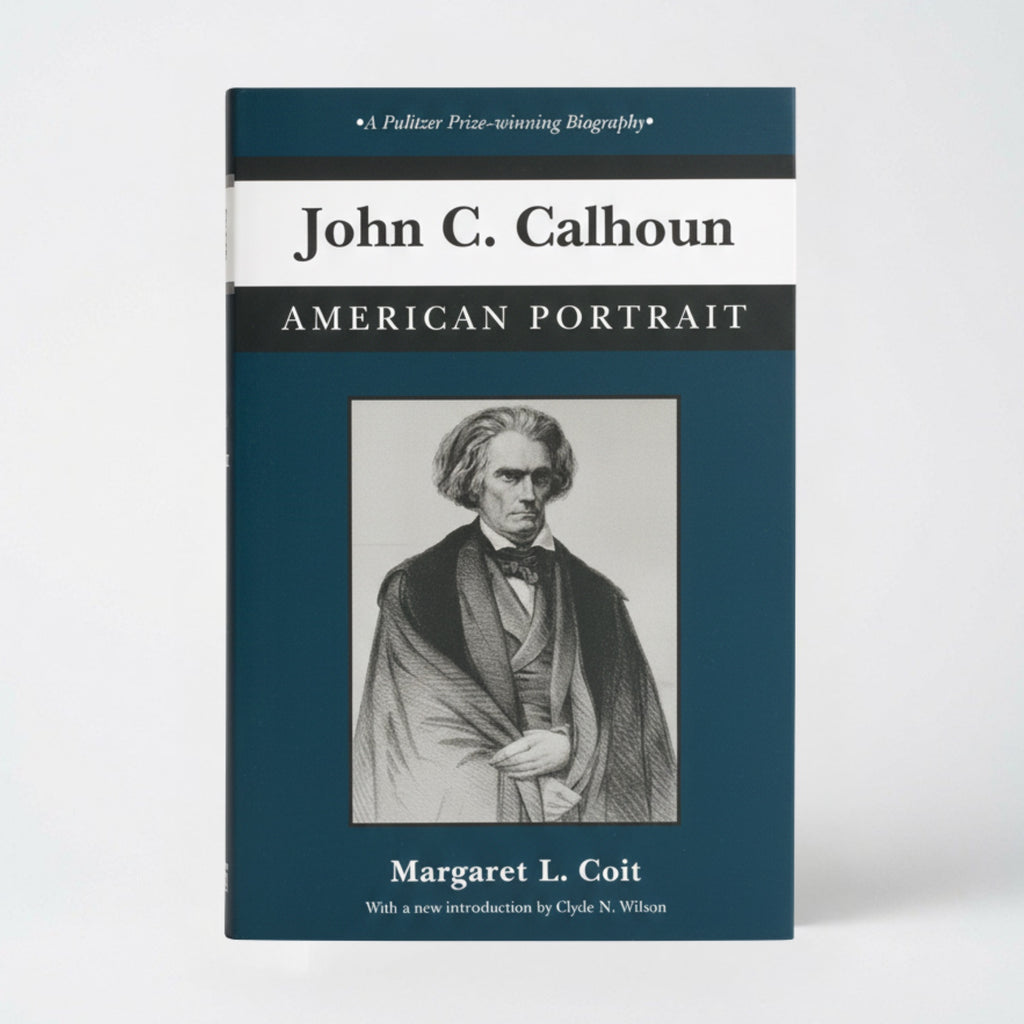 John C. Calhoun: American Portrait - Paperback