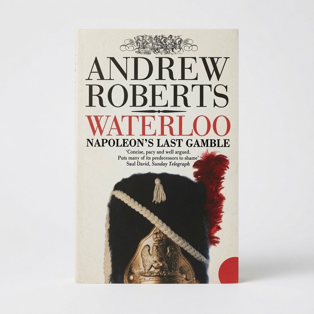 Waterloo: Napoleon's Last Gamble - Paperback