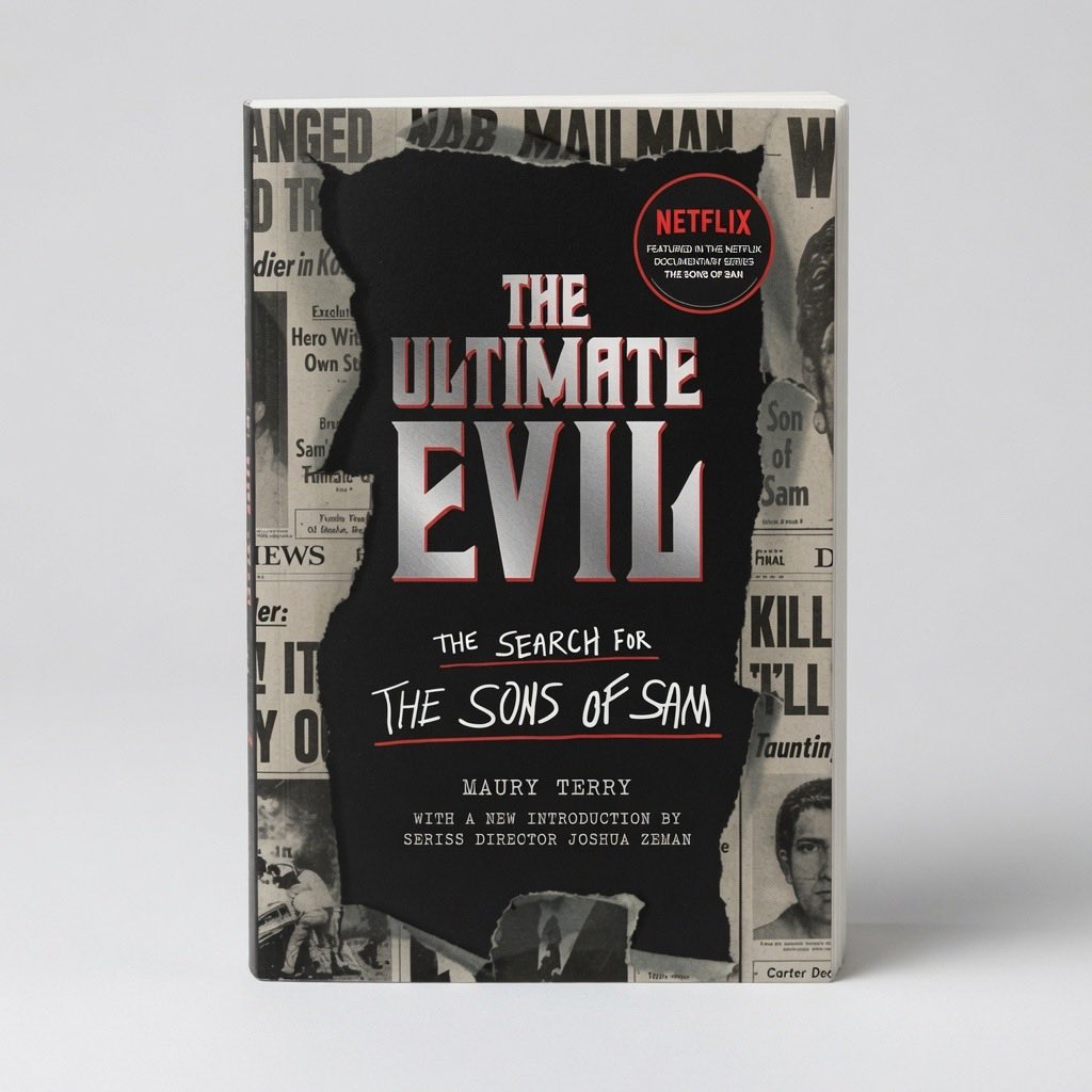 The Ultimate Evil: The Search for the Sons of Sam - Paperback