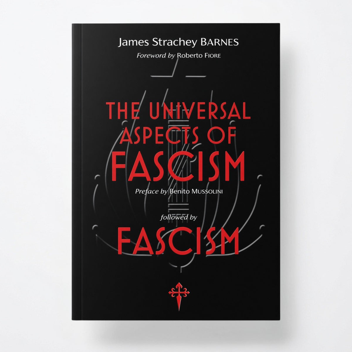The Universal Aspects of Fascism & Fascism - Paperback