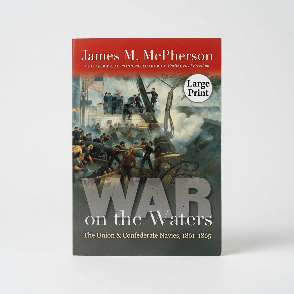 War on the Waters: The Union and Confederate Navies, 1861-1865 - Paperback