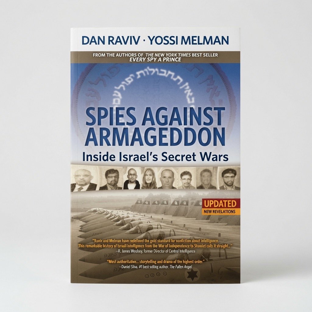 Spies Against Armageddon: Inside Israel's Secret Wars - Paperback
