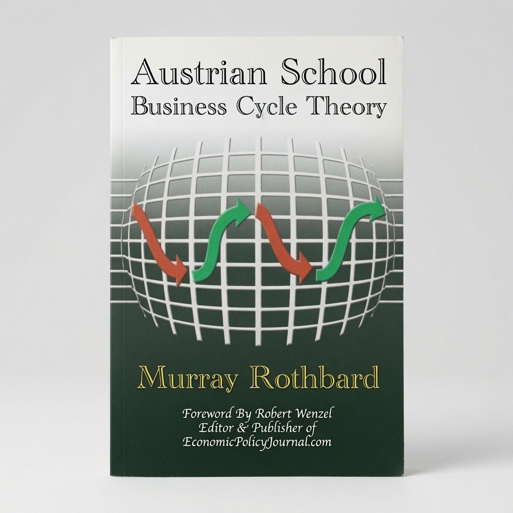 Austrian School Business Cycle Theory - Paperback