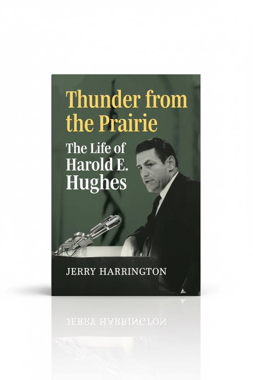 Thunder from the Prairie: The Life of Harold E. Hughes - Hardcover
