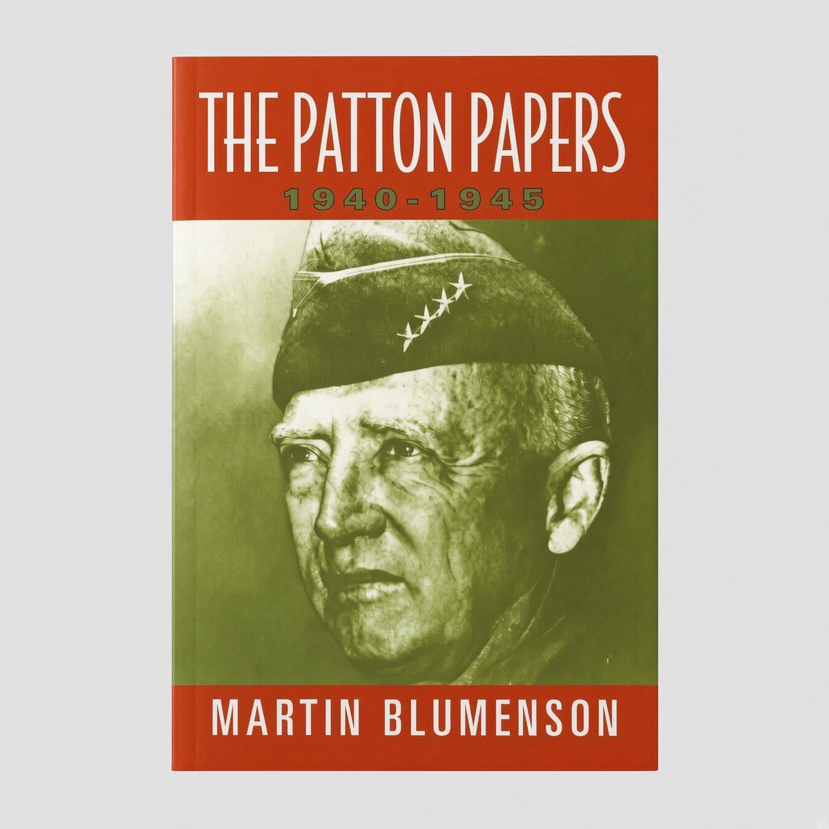 The Patton Papers: 1940-1945 - Paperback