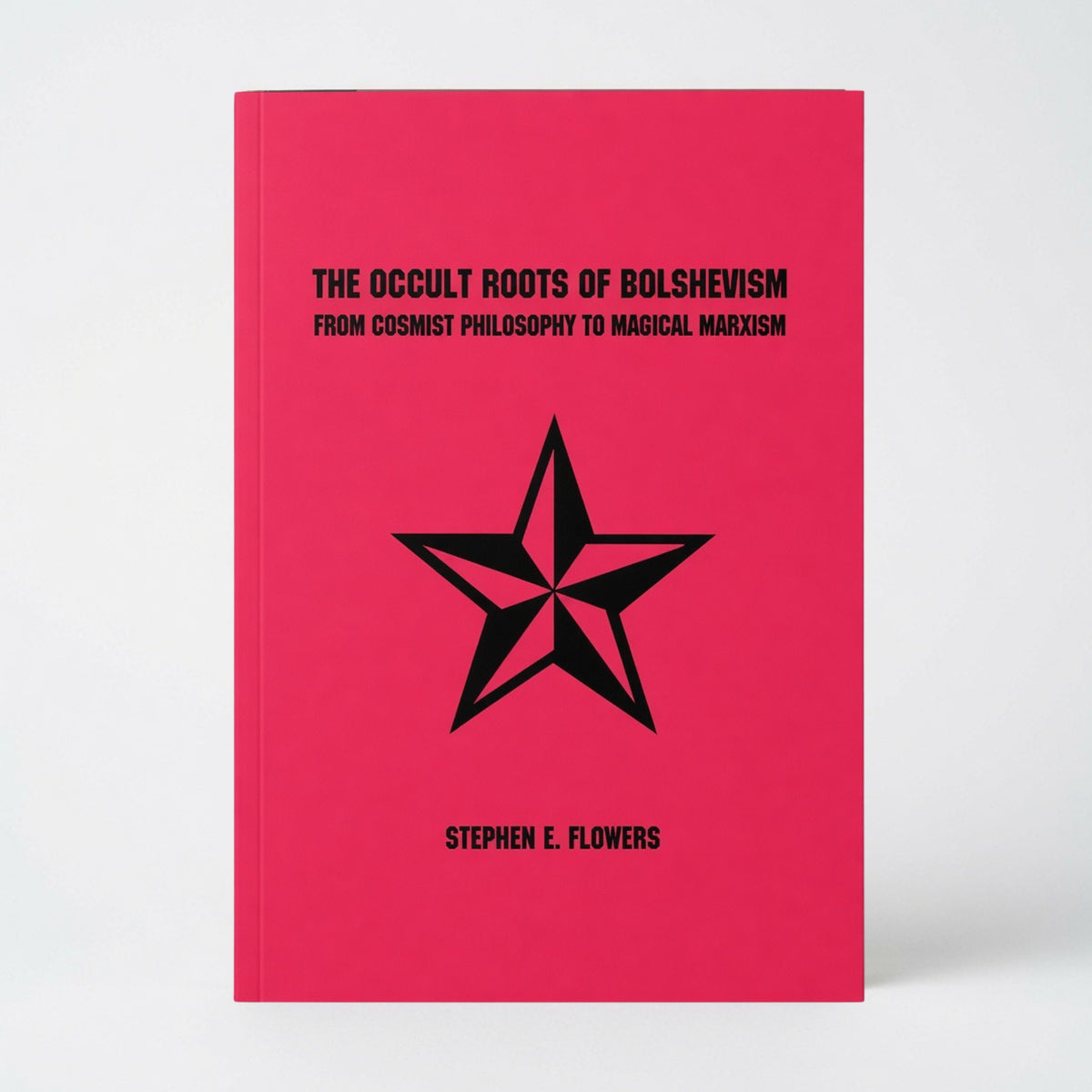 The Occult Roots of Bolshevism - Paperback