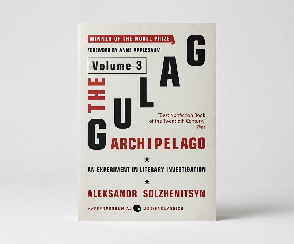 The Gulag Archipelago [Volume 3]: An Experiment in Literary Investigation - Paperback