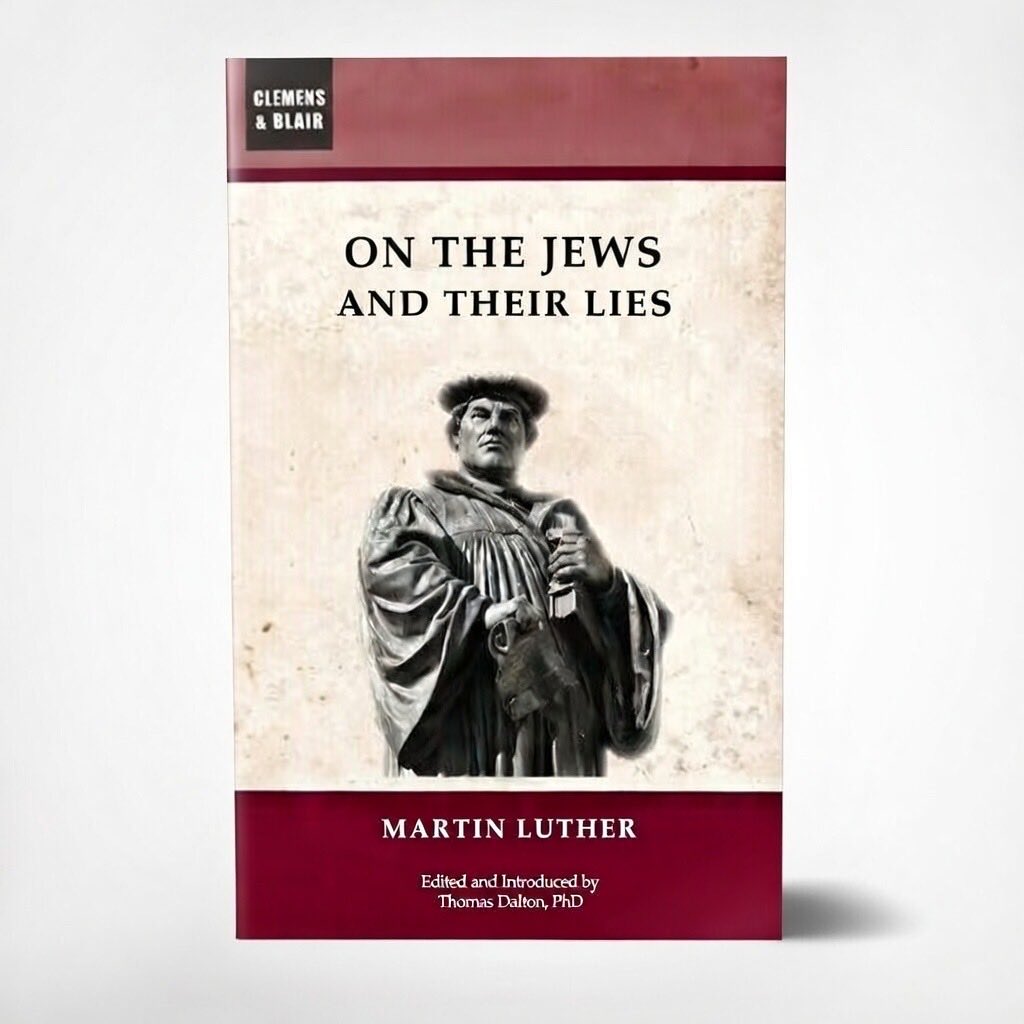 On the Jews and Their Lies - Paperback