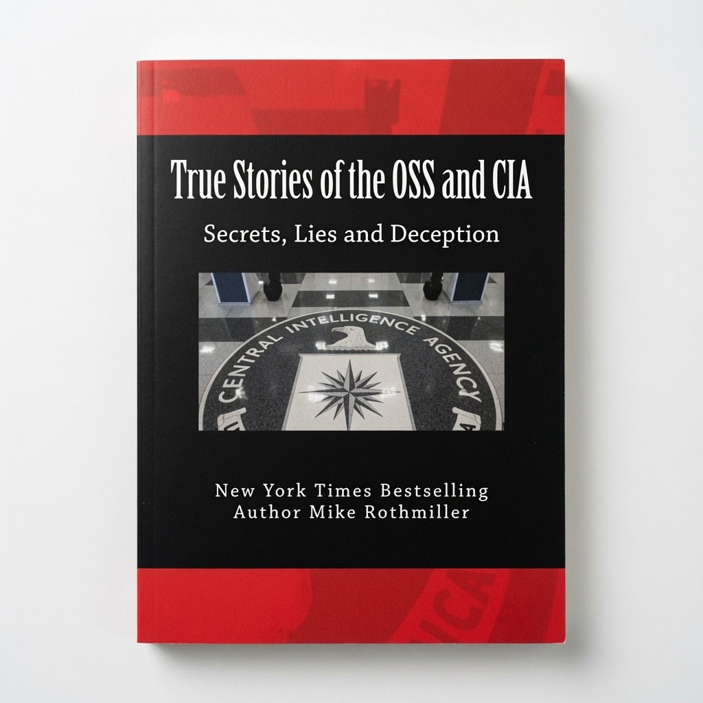 True Stories of the OSS and CIA: Formation of the OSS and CIA and their secret missions. These classified stories are told by the CIA - Paperback