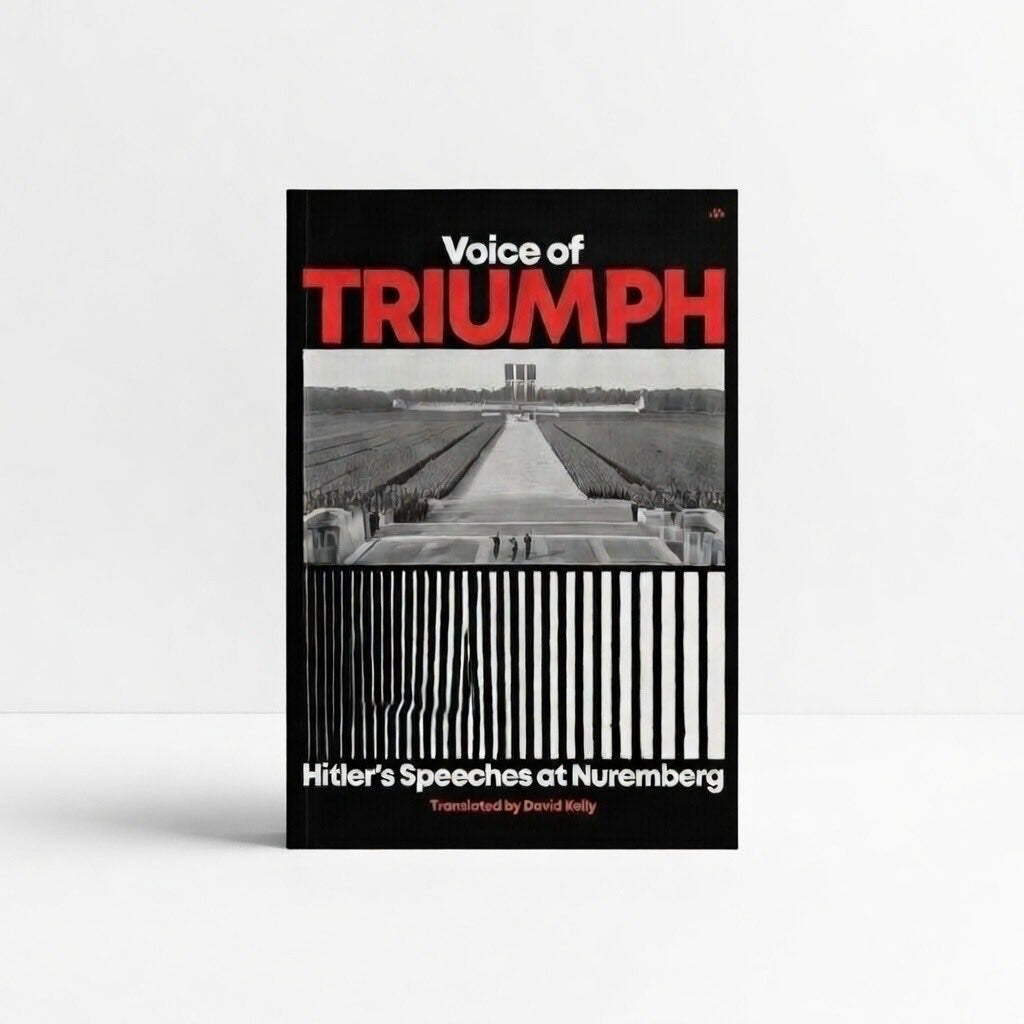 Voice of Triumph: Hitler's Speeches at Nuremberg - Paperback