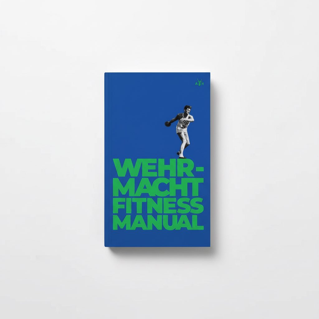 Wehrmacht Fitness Manual - Hardcover