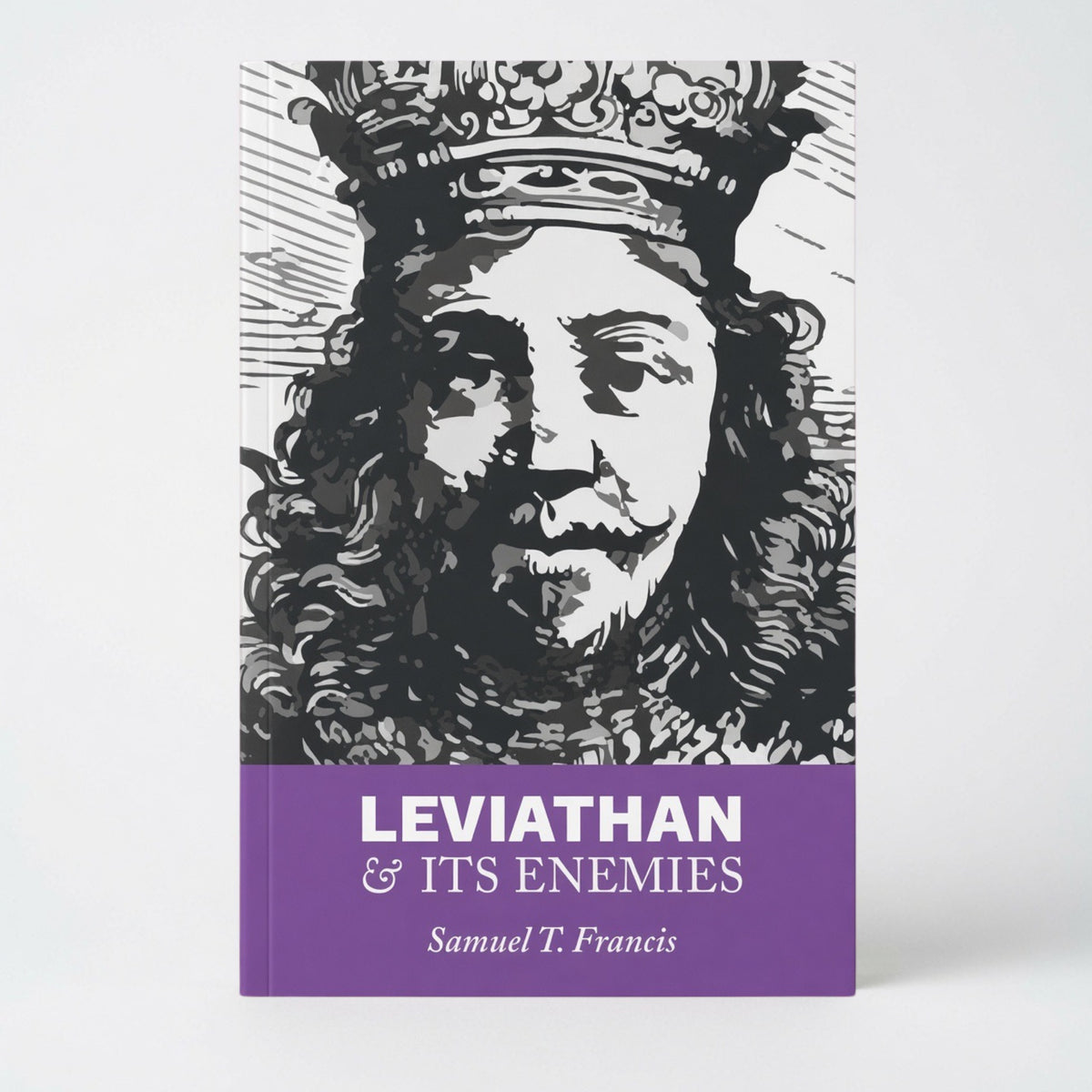 Leviathan and Its Enemies - Paperback