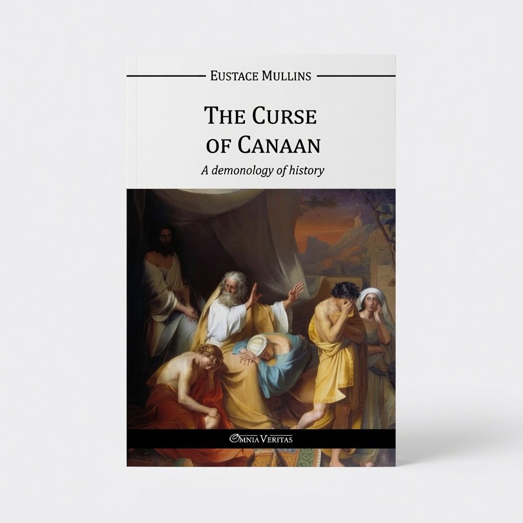 The Curse of Canaan: A demonology of History - Paperback