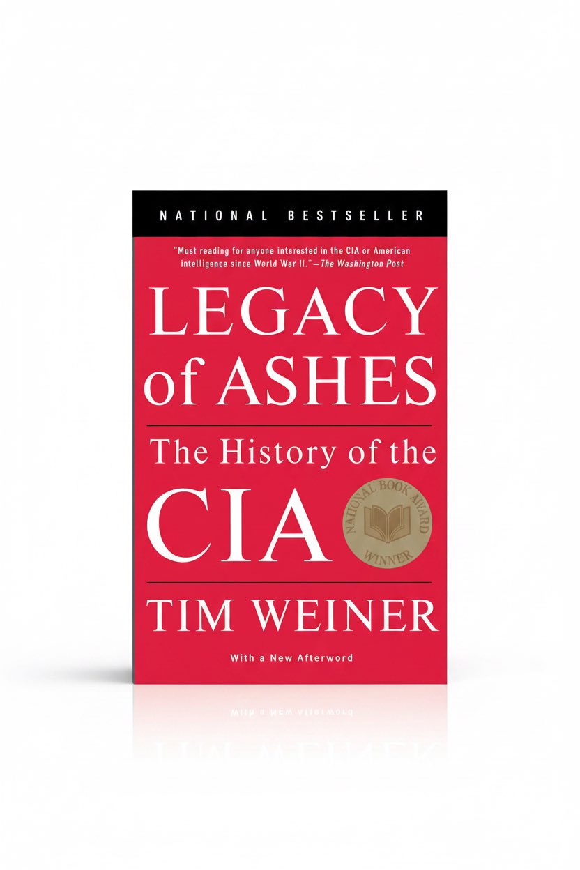Legacy of Ashes: The History of the CIA - Paperback