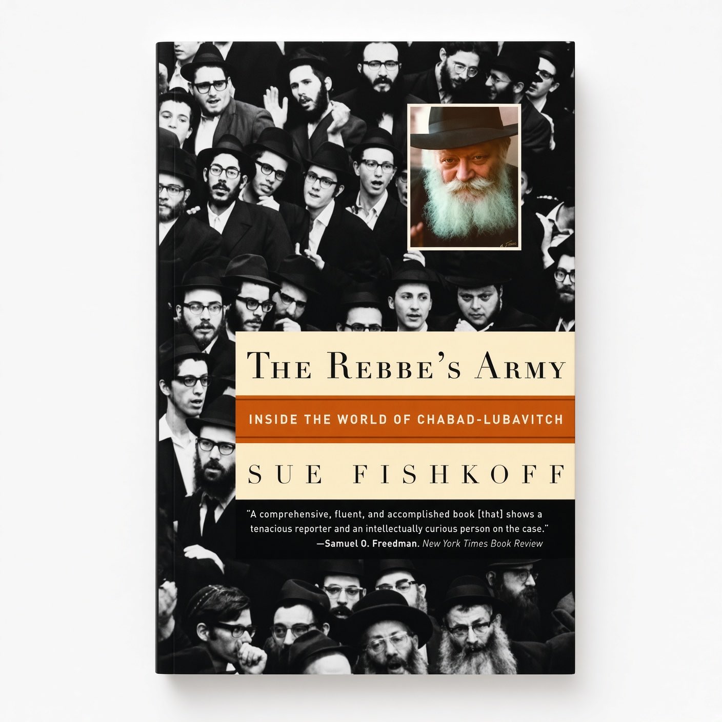 The Rebbe's Army: Inside the World of Chabad-Lubavitch - Paperback