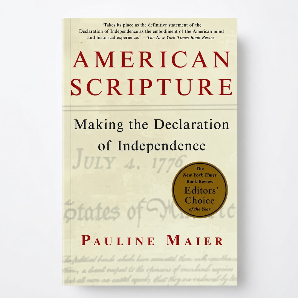 American Scripture: Making the Declaration of Independence - Paperback