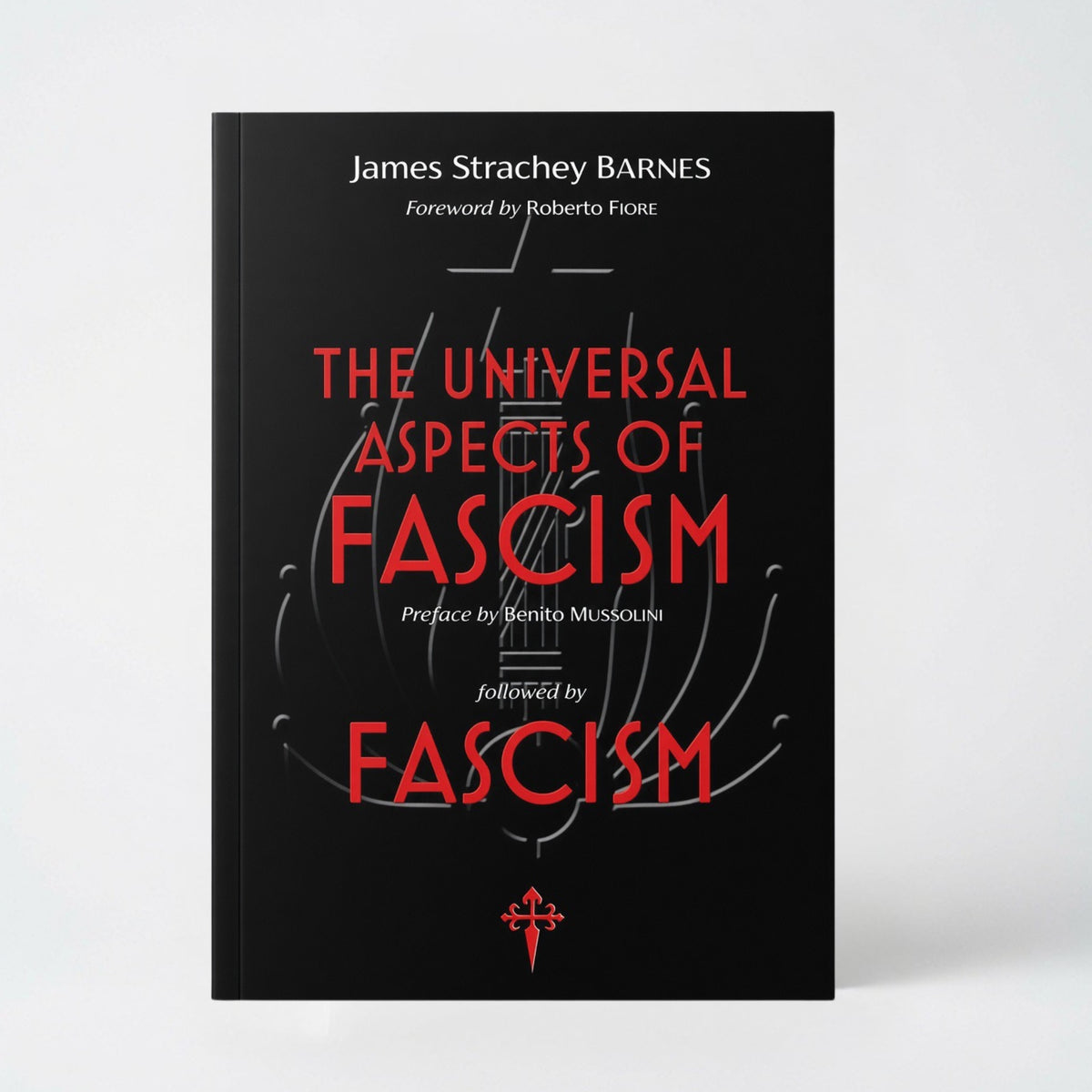 The Universal Aspects of Fascism & Fascism - Paperback