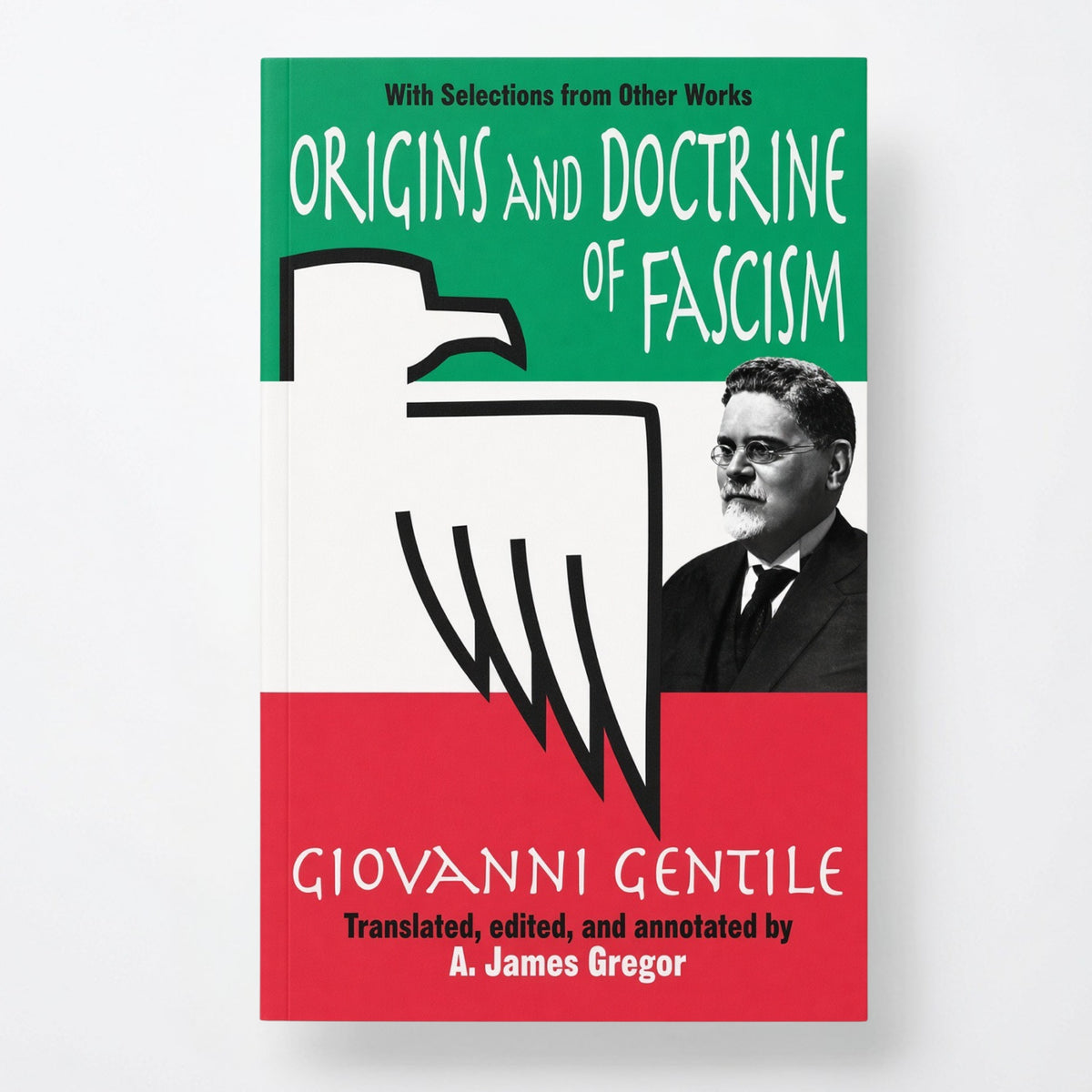 Origins and Doctrine of Fascism: With Selections from Other Works - Paperback