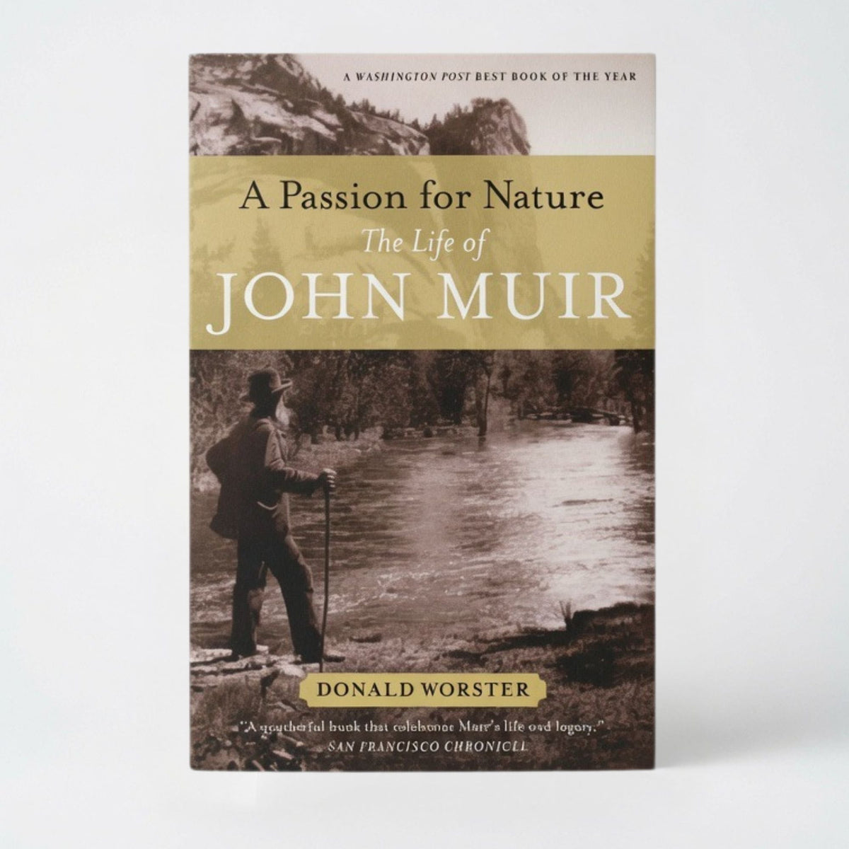 A Passion for Nature: The Life of John Muir - Paperback