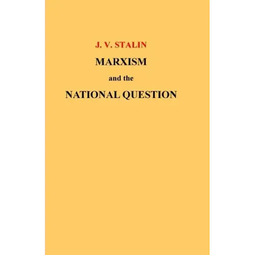 Marxism and the National Question