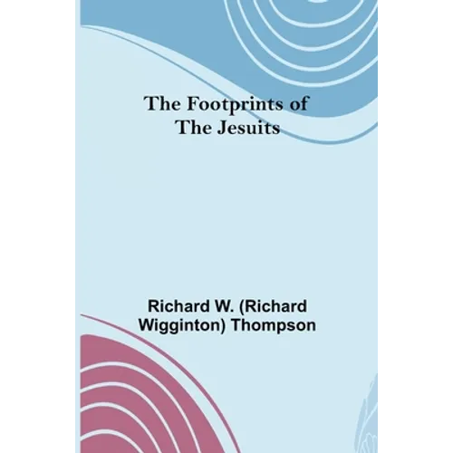 The Footprints of the Jesuits