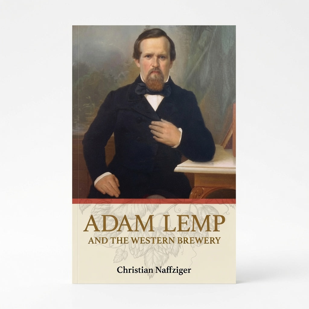 Adam Lemp and the Western Brewery - Paperback