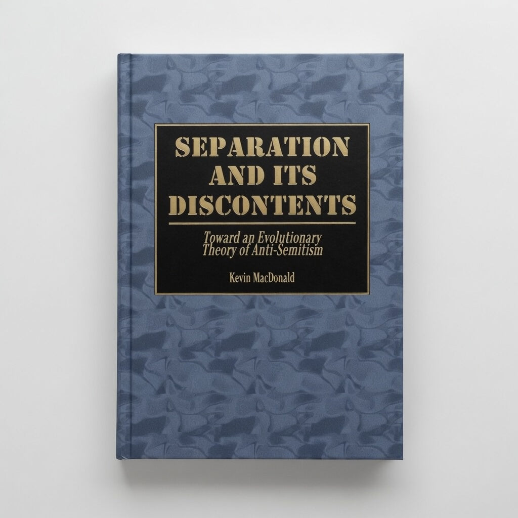 Separation and Its Discontents: Toward an Evolutionary Theory of Anti-Semitism - Paperback