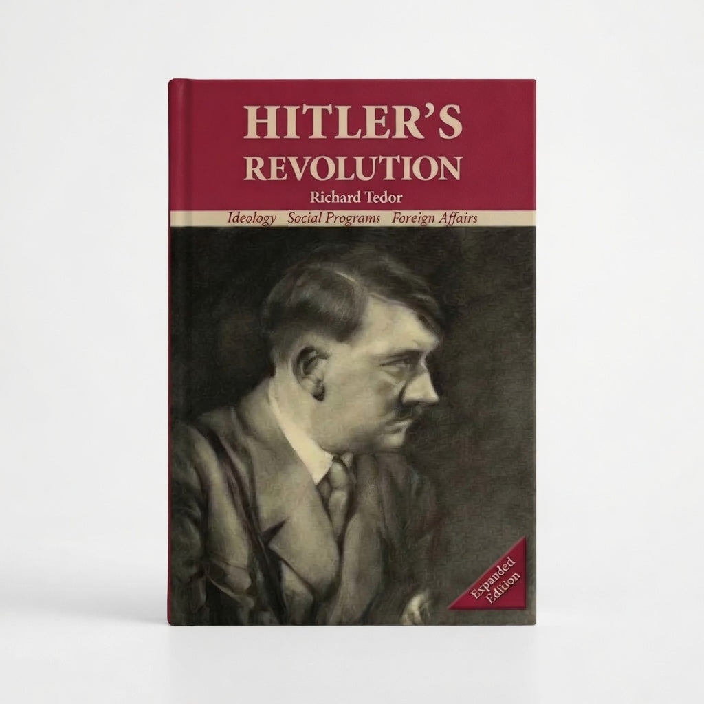 Hitler's Revolution: Ideology, Social Programs, Foreign Affairs - Paperback