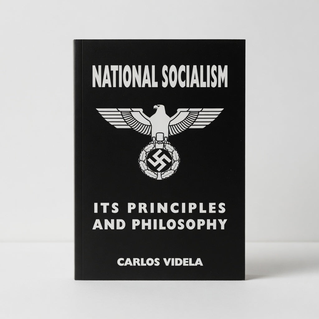 National Socialism - Its Principles and Philosophy - Paperback