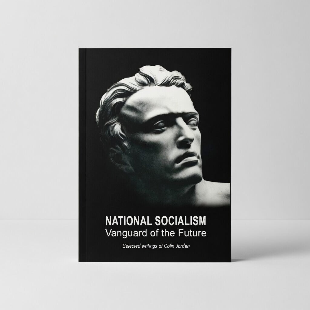 National Socialism: Vanguard of the Future - Paperback