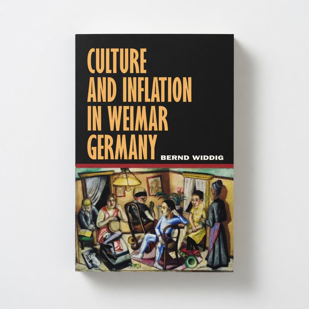 Culture and Inflation in Weimar Germany - Hardcover