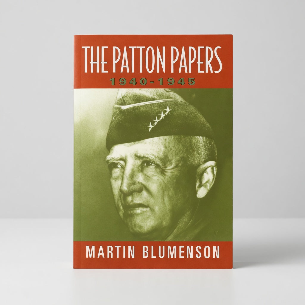 The Patton Papers: 1940-1945 - Paperback